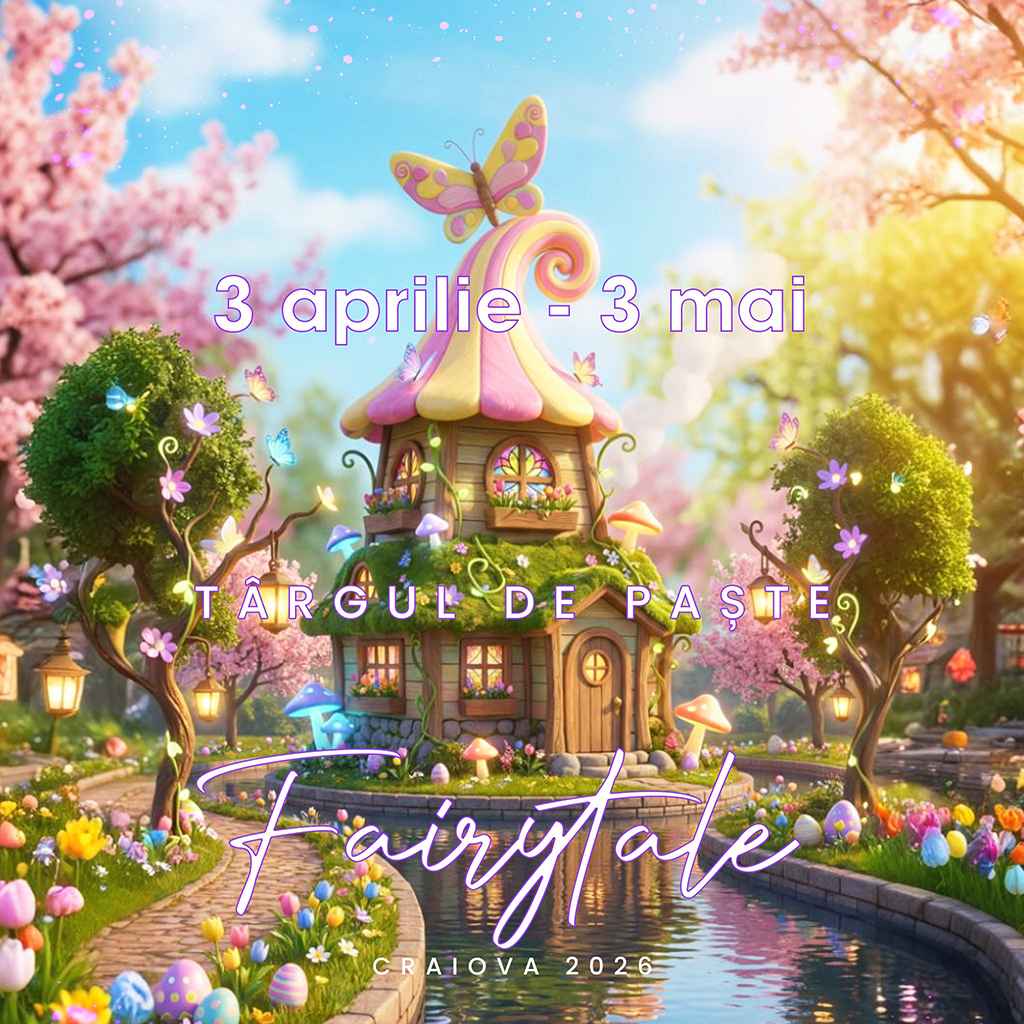 Decoruri de basm Fairy Tales la Targul de Paste Craiova 2026